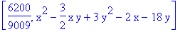 [6200/9009, x^2-3/2*x*y+3*y^2-2*x-18*y]